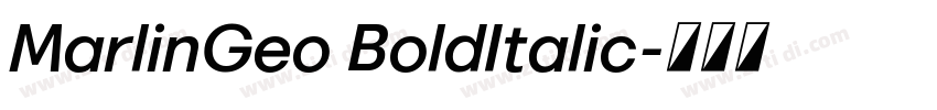 MarlinGeo BoldItalic字体转换